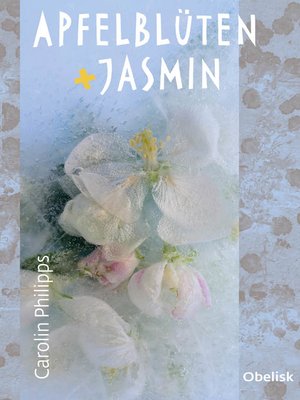 cover image of Apfelblüten und Jasmin